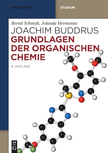 Grundlagen der Organischen Chemie (De Gruyter Studium) von De Gruyter